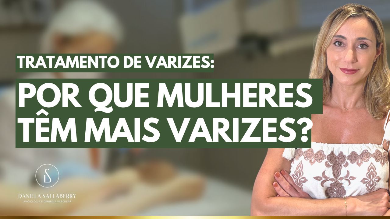 Por que as mulheres são mais propensas a ter varizes?